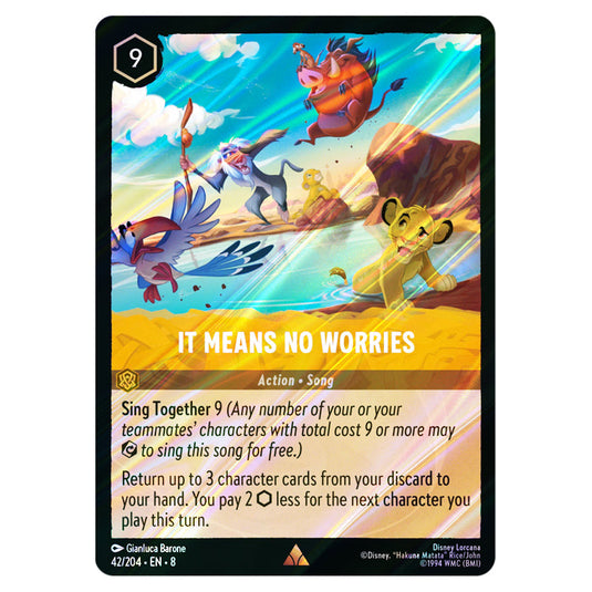 It Means No Worries 42/204 card from the Lorcana set Reign of Jafar