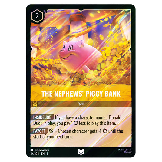 The Nephews' Piggy Bank 44/204 card from the Lorcana set Reign of Jafar