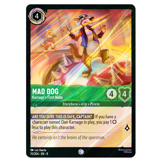 Mad Dog - Karnage's First Mate 93/204 card from the Lorcana set Reign of Jafar