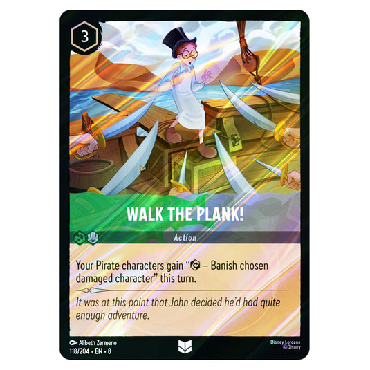 Walk the Plank! 118/204 card from the Lorcana set Reign of Jafar