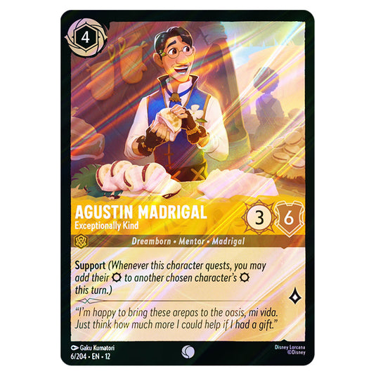 Agustin Madrigal - Exceptionally Kind 6/204 card from the Lorcana set Wilds Unknown