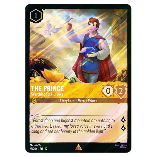 The Prince - Searching for His Love 23/204 card from the Lorcana set Wilds Unknown