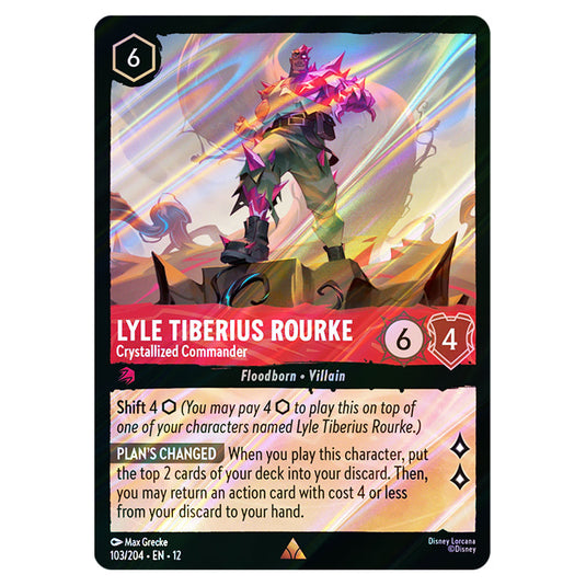 Lyle Tiberius Rourke - Crystallized Commander 103/204 card from the Lorcana set Wilds Unknown