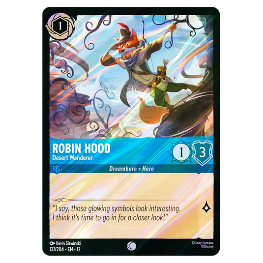 Robin Hood - Desert Wanderer 137/204 card from the Lorcana set Wilds Unknown