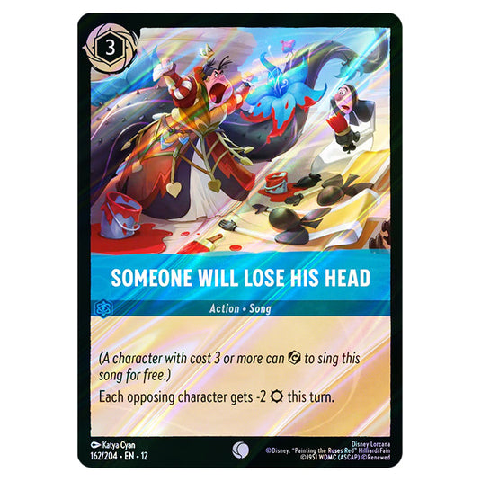 Someone Will Lose his Head 162/204 card from the Lorcana set Wilds Unknown