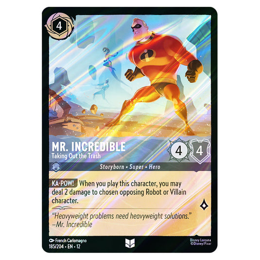 Mr. Incredible - Taking Out the Trash 185/204 card from the Lorcana set Wilds Unknown