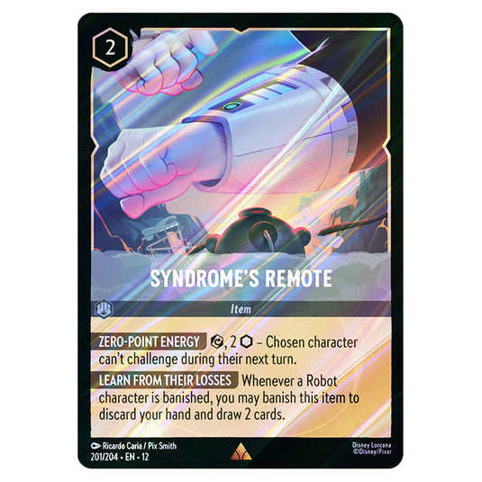 Syndrome's Remote 201/204 card from the Lorcana set Wilds Unknown