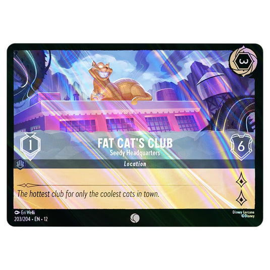 Fat Cat's Club - Seedy Headquarters 203/204 card from the Lorcana set Wilds Unknown