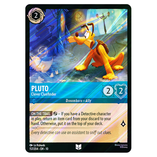 Pluto - Clever Cluefinder 157/204 card from the Lorcana set Whispers in the Well