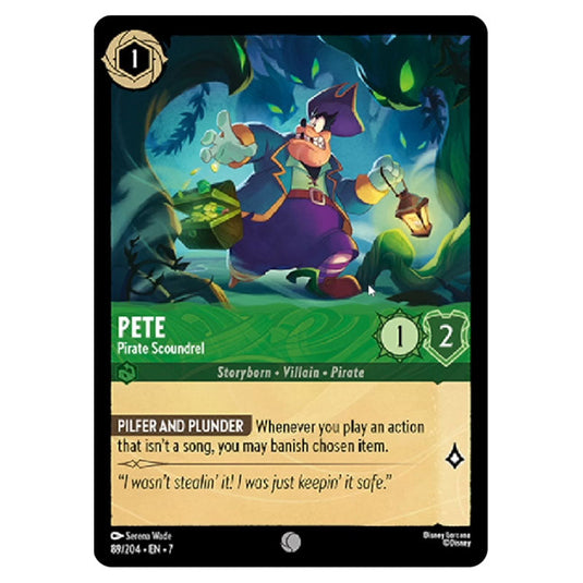Pete - Pirate Scoundrel 89/204 card from the Lorcana set Archazia's Island
