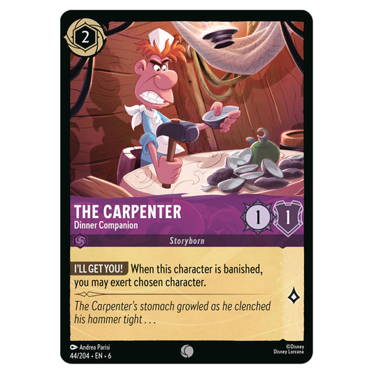 The Carpenter - Dinner Companion 44/204 card from the Lorcana set Azurite Sea