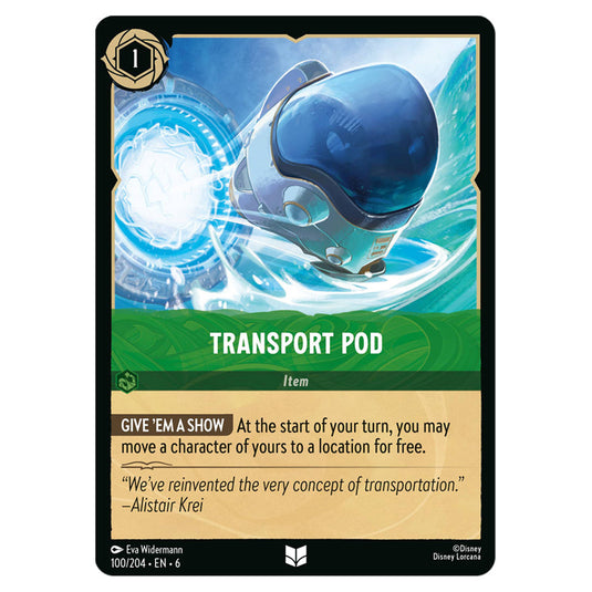 Transport Pod 100/204 card from the Lorcana set Azurite Sea