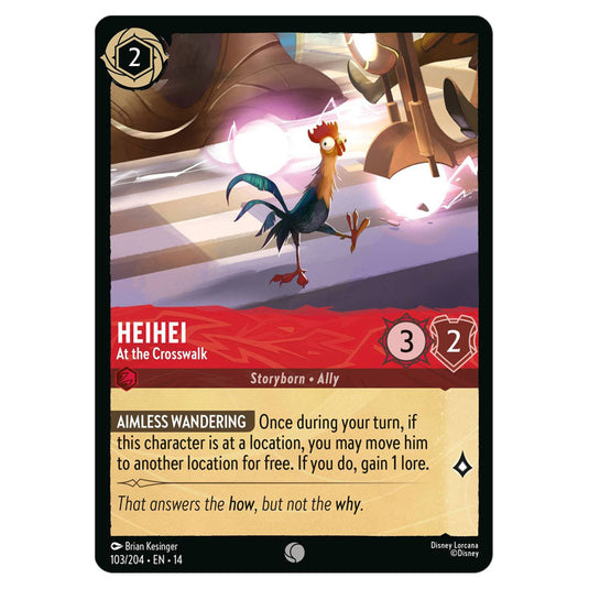 Heihei – At the Crosswalk 103/204 card from the Lorcana set Hyperia City