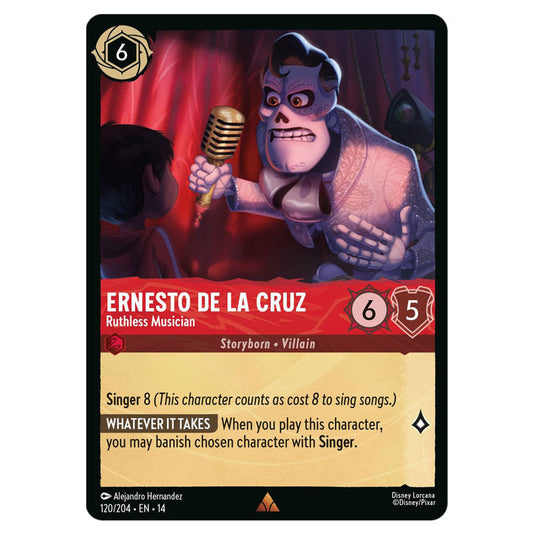 Ernesto de la Cruz – Ruthless Musician 120/204 card from the Lorcana set Hyperia City