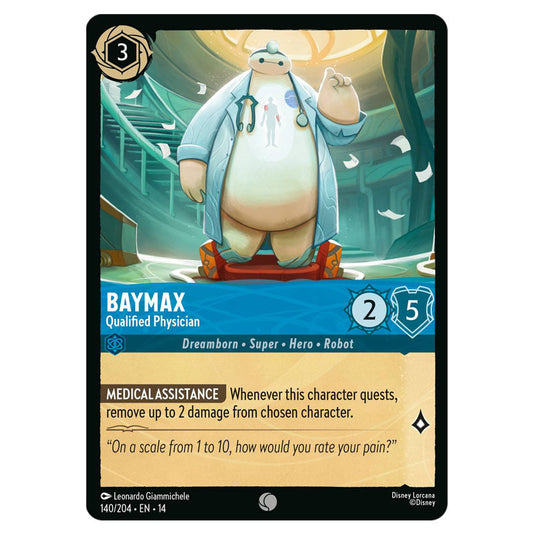 Baymax – Qualified Physician 140/204 card from the Lorcana set Hyperia City