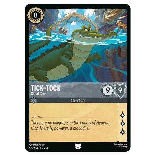 Tick-Tock – Canal Croc 175/204 card from the Lorcana set Hyperia City