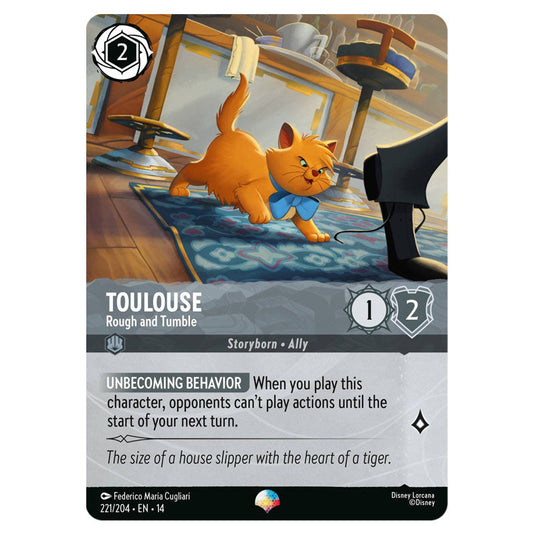 Toulouse – Rough and Tumble 221/204 card from the Lorcana set Hyperia City