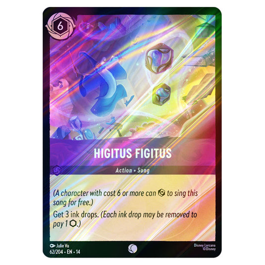 Higitus Figitus 62/204 card from the Lorcana set Hyperia City