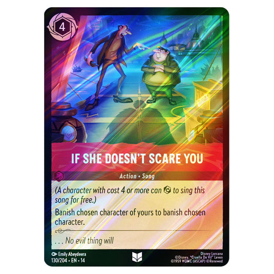 If She Doesn't Scare You 130/204 card from the Lorcana set Hyperia City