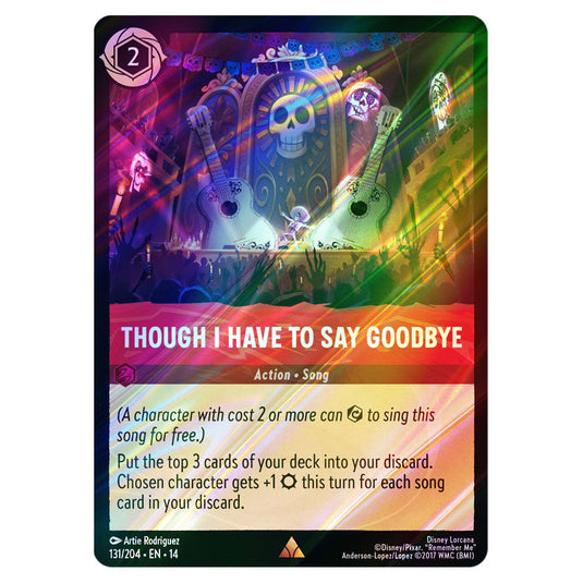 Though I Have to Say Goodbye 131/204 card from the Lorcana set Hyperia City
