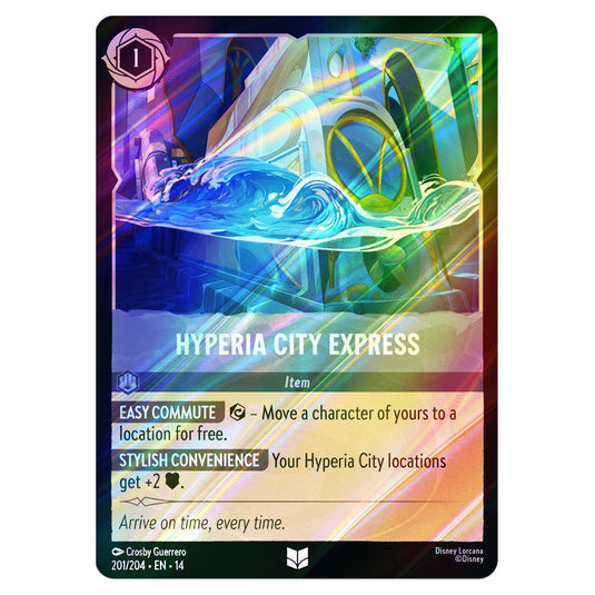 Hyperia City Express 201/204 card from the Lorcana set Hyperia City