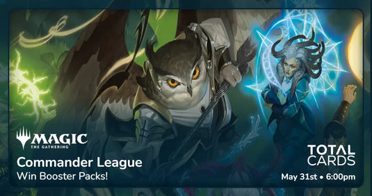 Magic the Gathering - Commander League - Sunday 6pm (31/05/26)