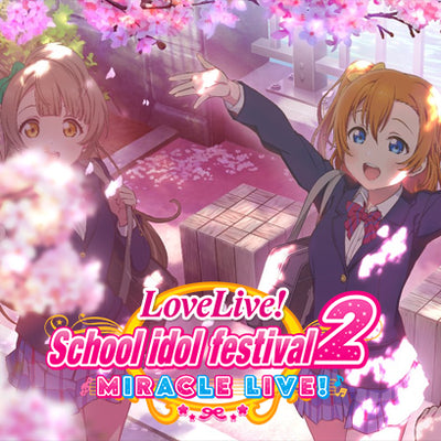 Love Live School Idol Festival 2 Miracle Live!