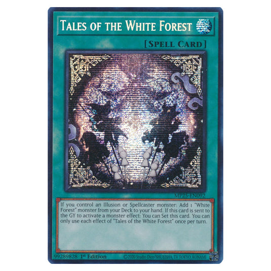 Tales of the White Forest MP25-EN092 card from the Yu-Gi-Oh! set 2025 Mega Pack