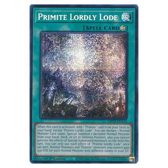 Primite Lordly Lode MP25-EN114 card from the Yu-Gi-Oh! set 2025 Mega Pack