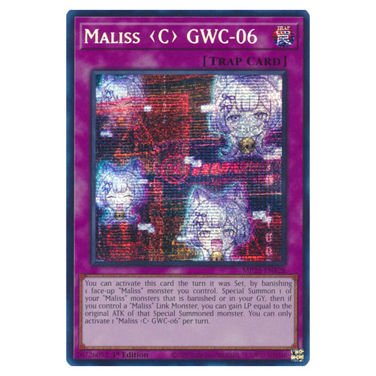 Maliss C GWC-06 MP25-EN128 card from the Yu-Gi-Oh! set 2025 Mega Pack