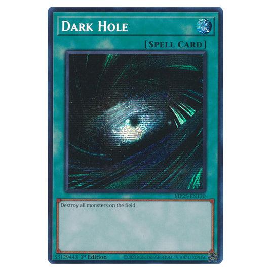 Dark Hole MP25-EN130 card from the Yu-Gi-Oh! set 2025 Mega Pack