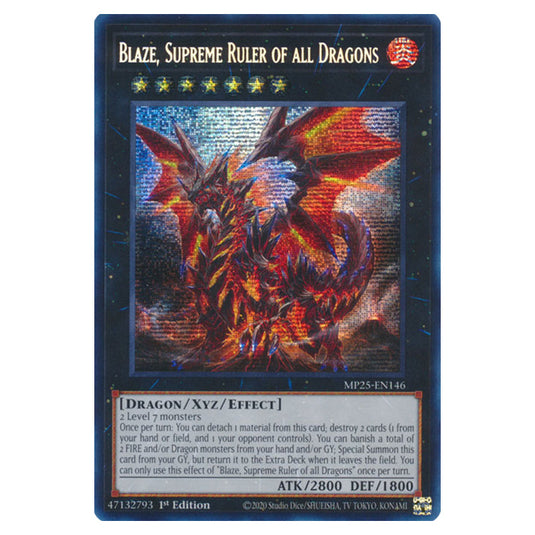 Blaze, Supreme Ruler of all Dragons MP25-EN146 card from the Yu-Gi-Oh! set 2025 Mega Pack