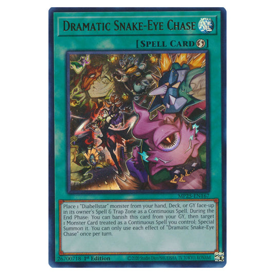 Dramatic Snake-Eye Chase MP25-EN167 card from the Yu-Gi-Oh! set 2025 Mega Pack