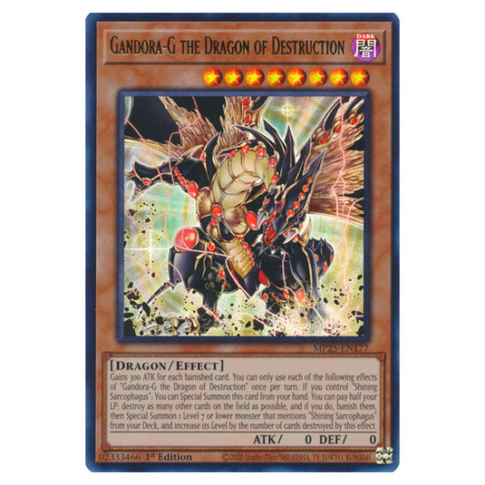 Gandora-G the Dragon of Destruction MP25-EN177 card from the Yu-Gi-Oh! set 2025 Mega Pack
