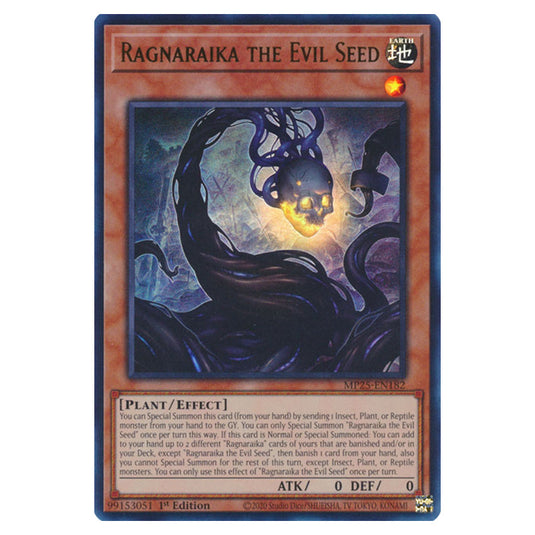 Ragnaraika the Evil Seed MP25-EN182 card from the Yu-Gi-Oh! set 2025 Mega Pack