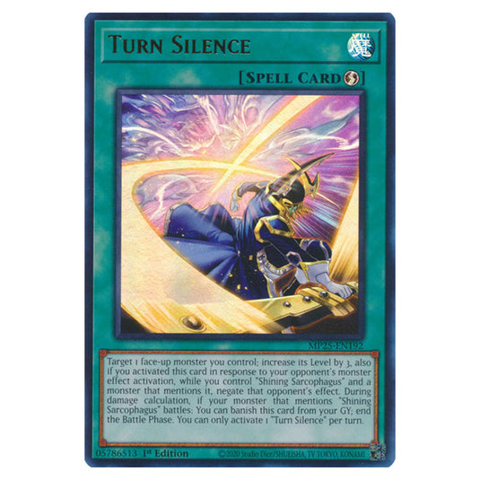 Turn Silence MP25-EN192 card from the Yu-Gi-Oh! set 2025 Mega Pack