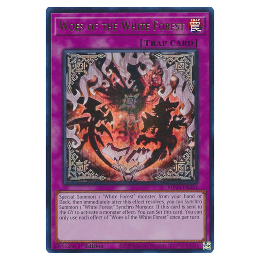 Woes of the White Forest MP25-EN231 card from the Yu-Gi-Oh! set 2025 Mega Pack