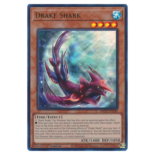 Drake Shark MP25-EN240 card from the Yu-Gi-Oh! set 2025 Mega Pack