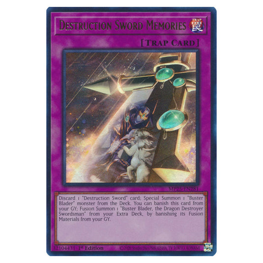 Destruction Sword Memories MP25-EN281 card from the Yu-Gi-Oh! set 2025 Mega Pack