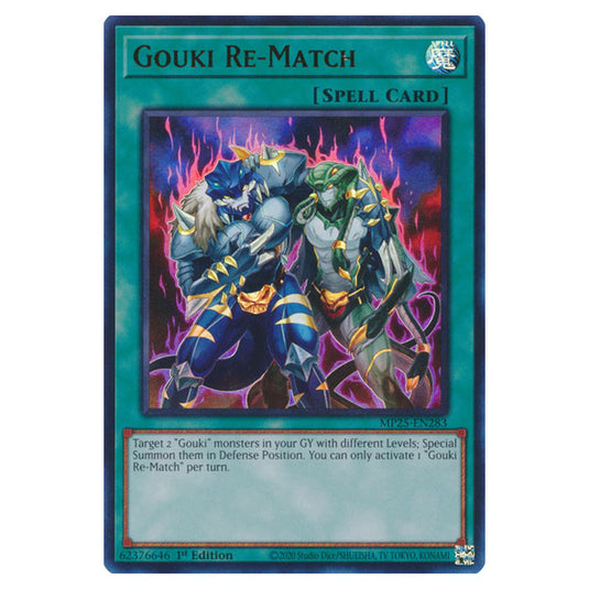 Gouki Re-Match MP25-EN283 card from the Yu-Gi-Oh! set 2025 Mega Pack