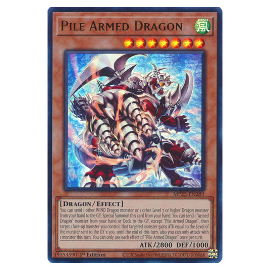 Pile Armed Dragon MP25-EN289 card from the Yu-Gi-Oh! set 2025 Mega Pack