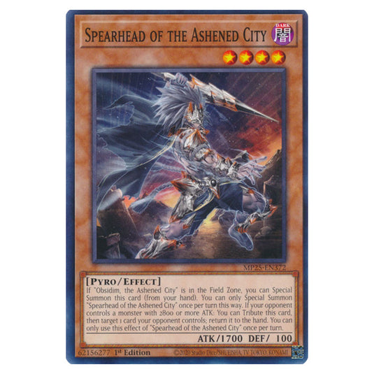 Spearhead of the Ashened City MP25-EN372 card from the Yu-Gi-Oh! set 2025 Mega Pack