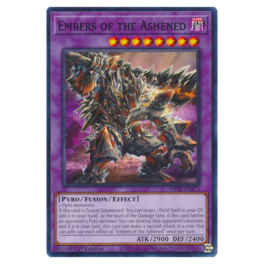 Embers of the Ashened MP25-EN374 card from the Yu-Gi-Oh! set 2025 Mega Pack