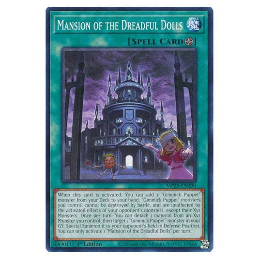 Mansion of the Dreadful Dolls MP25-EN390 card from the Yu-Gi-Oh! set 2025 Mega Pack