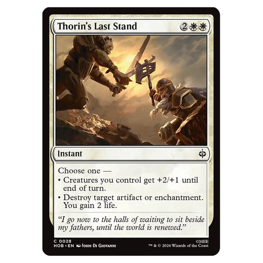 Thorin's Last Stand 0028 card from the Magic The Gathering set The Hobbit