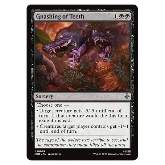 Gnashing of Teeth 0069 card from the Magic The Gathering set The Hobbit