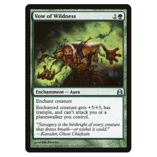 Vow of Wildness 178 card from the Magic The Gathering set Commander 2011