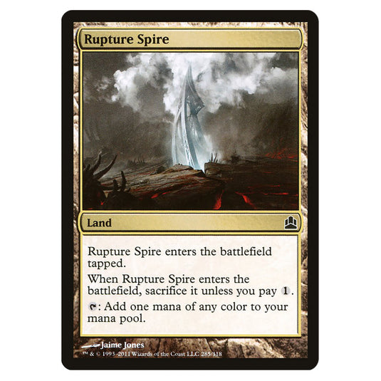 Rupture Spire 285 card from the Magic The Gathering set Commander 2011