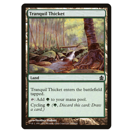 Tranquil Thicket 292 card from the Magic The Gathering set Commander 2011