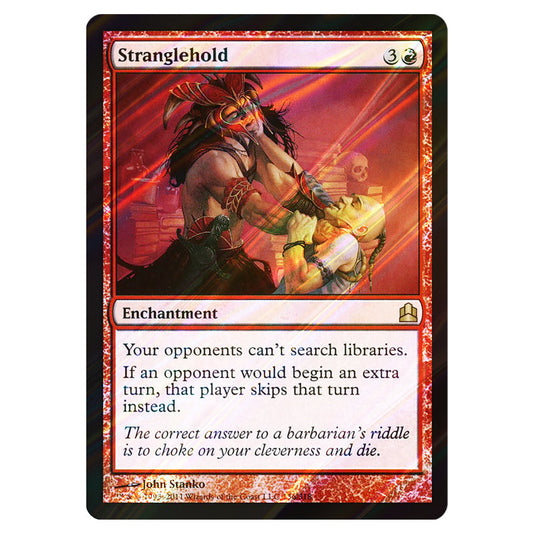 Stranglehold 136 card from the Magic The Gathering set Commander 2011